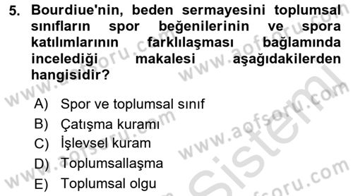 Spor Bilimlerine Giriş Dersi 2021 - 2022 Yılı Yaz Okulu Sınav Soruları 5. Soru