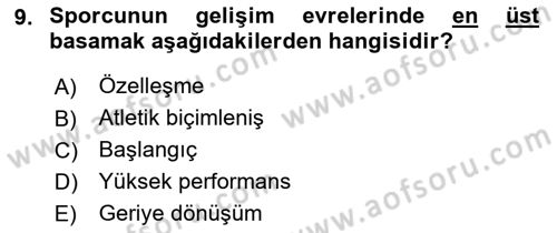 Spor Bilimlerine Giriş Dersi 2021 - 2022 Yılı Yaz Okulu Sınav Soruları 9. Soru