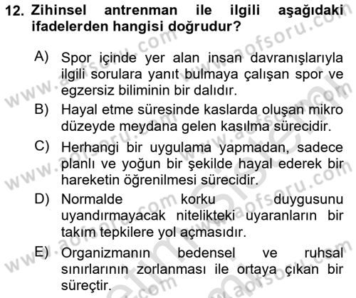 Spor Bilimlerine Giriş Dersi 2024 - 2025 Yılı (Final) Dönem Sonu Sınav Soruları 12. Soru