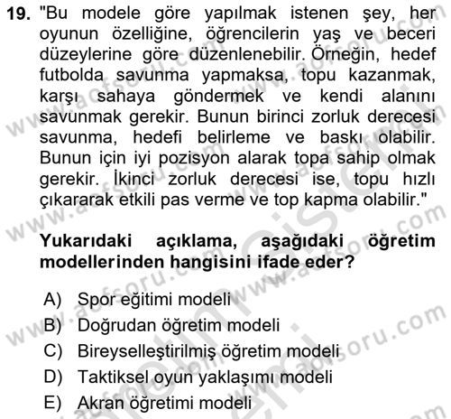 Spor Bilimlerine Giriş Dersi 2024 - 2025 Yılı (Final) Dönem Sonu Sınav Soruları 19. Soru