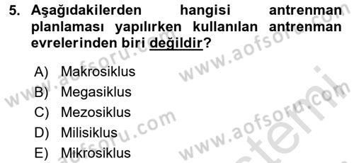 Spor Bilimlerine Giriş Dersi 2024 - 2025 Yılı (Final) Dönem Sonu Sınav Soruları 5. Soru
