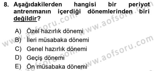 Spor Bilimlerine Giriş Dersi 2024 - 2025 Yılı (Final) Dönem Sonu Sınav Soruları 8. Soru