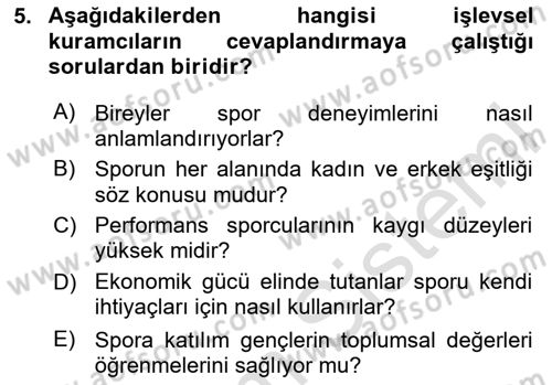 Spor Bilimlerine Giriş Dersi 2024 - 2025 Yılı Yaz Okulu Sınav Soruları 5. Soru