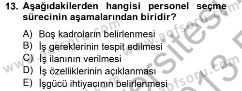 Spor Yönetimi Dersi 2012 - 2013 Yılı (Vize) Ara Sınav Soruları 13. Soru