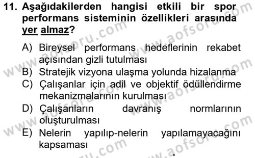 Spor Yönetimi Dersi 2012 - 2013 Yılı (Final) Dönem Sonu Sınav Soruları 11. Soru