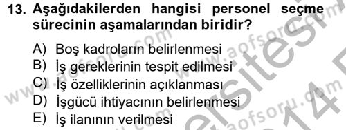 Spor Yönetimi Dersi 2013 - 2014 Yılı (Vize) Ara Sınav Soruları 13. Soru