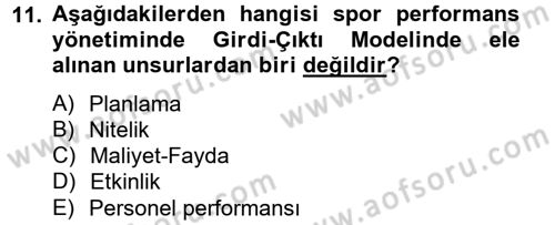 Spor Yönetimi Dersi 2013 - 2014 Yılı (Final) Dönem Sonu Sınav Soruları 11. Soru