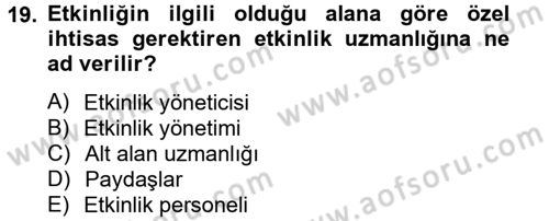 Spor Yönetimi Dersi 2013 - 2014 Yılı (Final) Dönem Sonu Sınav Soruları 19. Soru