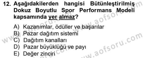 Spor Yönetimi Dersi 2014 - 2015 Yılı (Final) Dönem Sonu Sınav Soruları 12. Soru