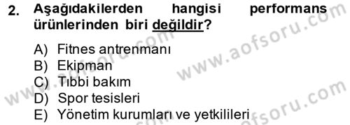 Spor Yönetimi Dersi 2014 - 2015 Yılı (Final) Dönem Sonu Sınav Soruları 2. Soru