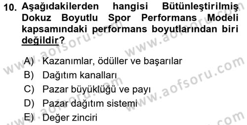 Spor Yönetimi Dersi 2015 - 2016 Yılı (Final) Dönem Sonu Sınav Soruları 10. Soru