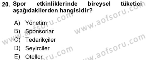 Spor Yönetimi Dersi 2015 - 2016 Yılı (Final) Dönem Sonu Sınav Soruları 20. Soru