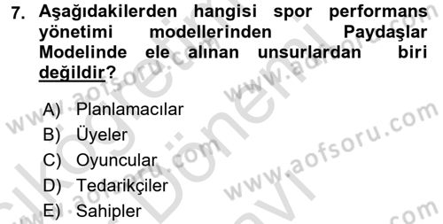 Spor Yönetimi Dersi 2015 - 2016 Yılı (Final) Dönem Sonu Sınav Soruları 7. Soru