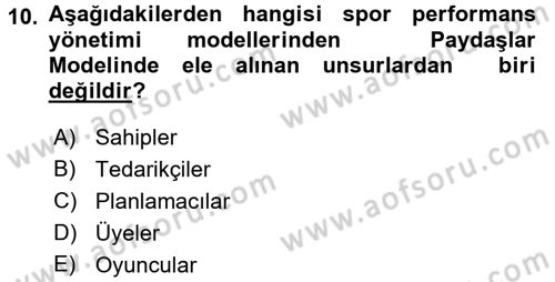 Spor Yönetimi Dersi 2015 - 2016 Yılı Tek Ders Sınav Soruları 10. Soru