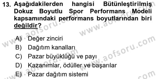 Spor Yönetimi Dersi 2015 - 2016 Yılı Tek Ders Sınav Soruları 13. Soru