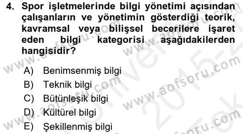 Spor Yönetimi Dersi 2015 - 2016 Yılı Tek Ders Sınav Soruları 4. Soru