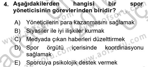 Spor Yönetimi Dersi 2016 - 2017 Yılı 3 Ders Sınav Soruları 4. Soru