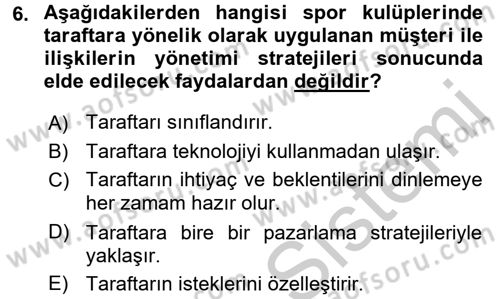 Spor Yönetimi Dersi 2016 - 2017 Yılı 3 Ders Sınav Soruları 6. Soru