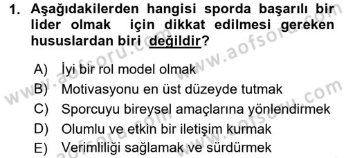 Spor Yönetimi Dersi 2016 - 2017 Yılı (Vize) Ara Sınav Soruları 1. Soru