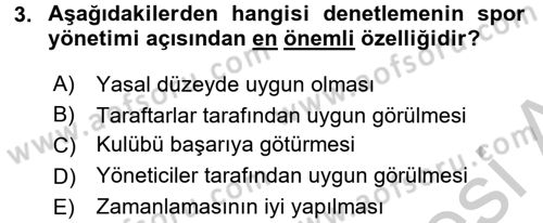 Spor Yönetimi Dersi 2016 - 2017 Yılı (Vize) Ara Sınav Soruları 3. Soru