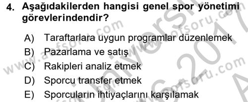 Spor Yönetimi Dersi 2016 - 2017 Yılı (Vize) Ara Sınav Soruları 4. Soru