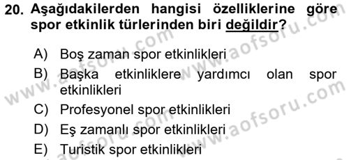 Spor Yönetimi Dersi 2016 - 2017 Yılı (Final) Dönem Sonu Sınav Soruları 20. Soru