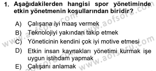 Spor Yönetimi Dersi 2017 - 2018 Yılı (Vize) Ara Sınav Soruları 1. Soru