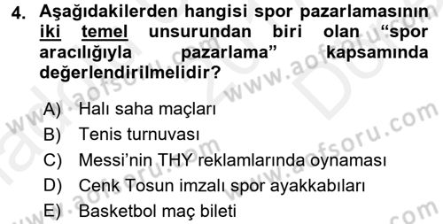 Spor Yönetimi Dersi 2017 - 2018 Yılı (Final) Dönem Sonu Sınav Soruları 4. Soru