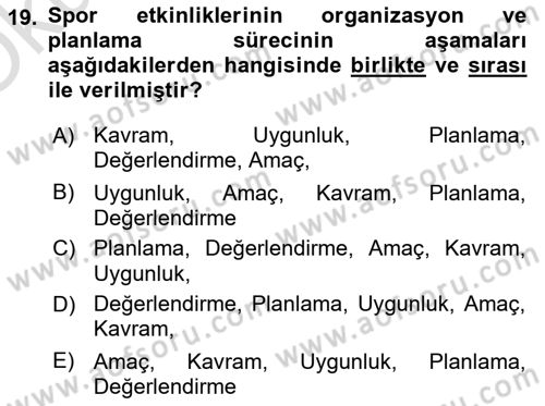 Spor Yönetimi Dersi 2020 - 2021 Yılı Yaz Okulu Sınav Soruları 19. Soru
