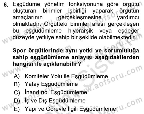 Spor Yönetimi Dersi Yaz Okulu Sınavı Deneme Sınav Soruları 6. Soru