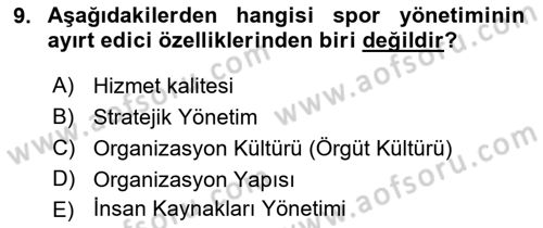 Spor Yönetimi Dersi Yaz Okulu Sınavı Deneme Sınav Soruları 9. Soru