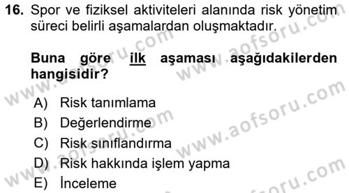 Spor Yönetimi Dersi 2023 - 2024 Yılı Yaz Okulu Sınav Soruları 16. Soru