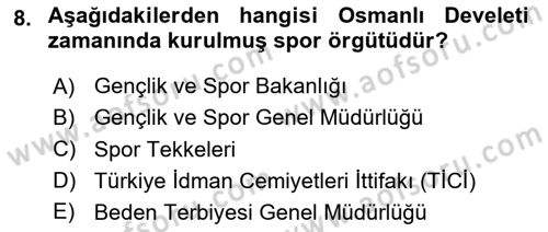 Spor Yönetimi Dersi 2023 - 2024 Yılı Yaz Okulu Sınav Soruları 8. Soru