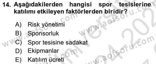 Spor Yönetimi Dersi 2024 - 2025 Yılı Yaz Okulu Sınav Soruları 14. Soru