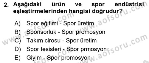 Spor Yönetimi Dersi 2024 - 2025 Yılı Yaz Okulu Sınav Soruları 2. Soru