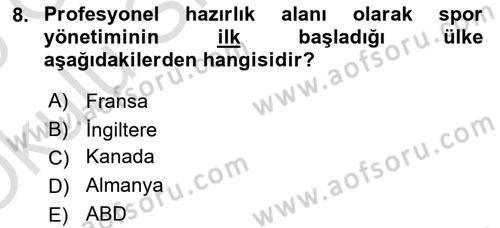 Spor Yönetimi Dersi 2024 - 2025 Yılı Yaz Okulu Sınav Soruları 8. Soru