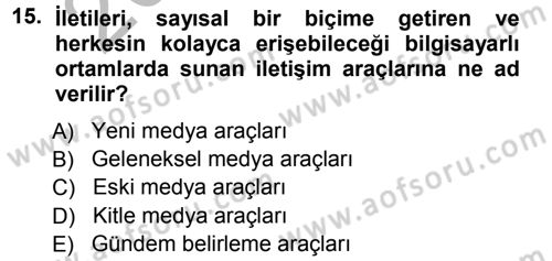 Spor ve Medya İlişkisi Dersi 2012 - 2013 Yılı (Vize) Ara Sınav Soruları 15. Soru