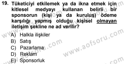 Spor ve Medya İlişkisi Dersi 2012 - 2013 Yılı (Vize) Ara Sınav Soruları 19. Soru