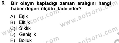 Spor ve Medya İlişkisi Dersi 2012 - 2013 Yılı (Vize) Ara Sınav Soruları 6. Soru