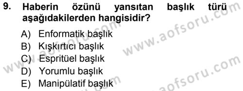 Spor ve Medya İlişkisi Dersi 2012 - 2013 Yılı (Vize) Ara Sınav Soruları 9. Soru