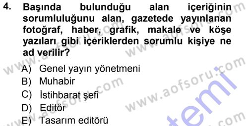 Spor ve Medya İlişkisi Dersi 2012 - 2013 Yılı (Final) Dönem Sonu Sınav Soruları 4. Soru