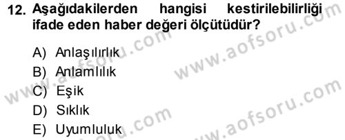 Spor ve Medya İlişkisi Dersi 2013 - 2014 Yılı (Vize) Ara Sınav Soruları 12. Soru