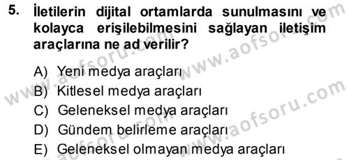 Spor ve Medya İlişkisi Dersi 2013 - 2014 Yılı (Vize) Ara Sınav Soruları 5. Soru