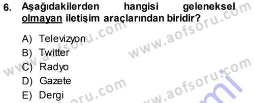 Spor ve Medya İlişkisi Dersi 2013 - 2014 Yılı (Vize) Ara Sınav Soruları 6. Soru