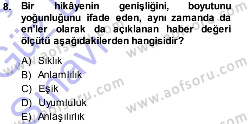 Spor ve Medya İlişkisi Dersi 2013 - 2014 Yılı (Vize) Ara Sınav Soruları 8. Soru