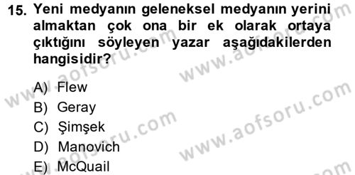 Spor ve Medya İlişkisi Dersi 2013 - 2014 Yılı (Final) Dönem Sonu Sınav Soruları 15. Soru