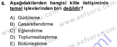 Spor ve Medya İlişkisi Dersi 2013 - 2014 Yılı (Final) Dönem Sonu Sınav Soruları 6. Soru