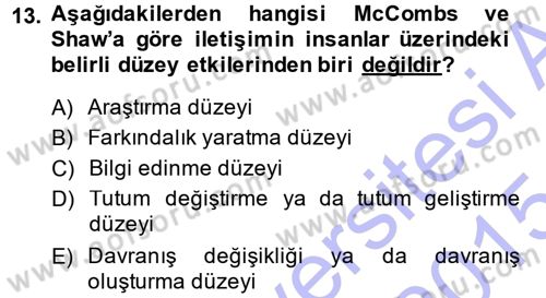 Spor ve Medya İlişkisi Dersi 2014 - 2015 Yılı (Vize) Ara Sınav Soruları 13. Soru