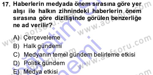 Spor ve Medya İlişkisi Dersi 2014 - 2015 Yılı (Vize) Ara Sınav Soruları 17. Soru