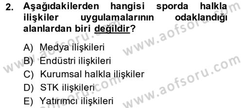 Spor ve Medya İlişkisi Dersi 2014 - 2015 Yılı (Final) Dönem Sonu Sınav Soruları 2. Soru
